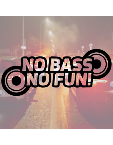 No Bass No Fun - Naklejka